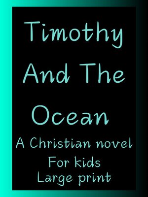 cover image of Timothy and the Ocean